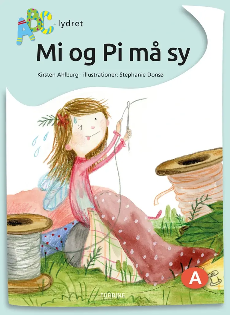Mi og Pi må sy af Kirsten Ahlburg