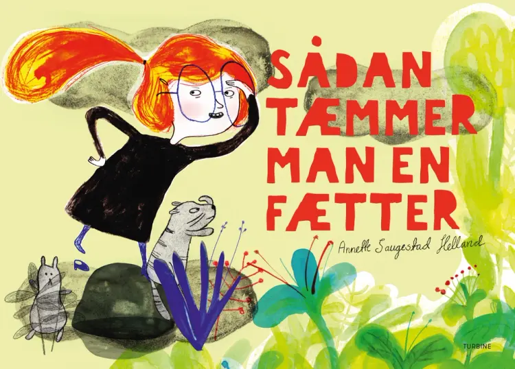 Sådan tæmmer man en fætter af Annette Saugestad Helland