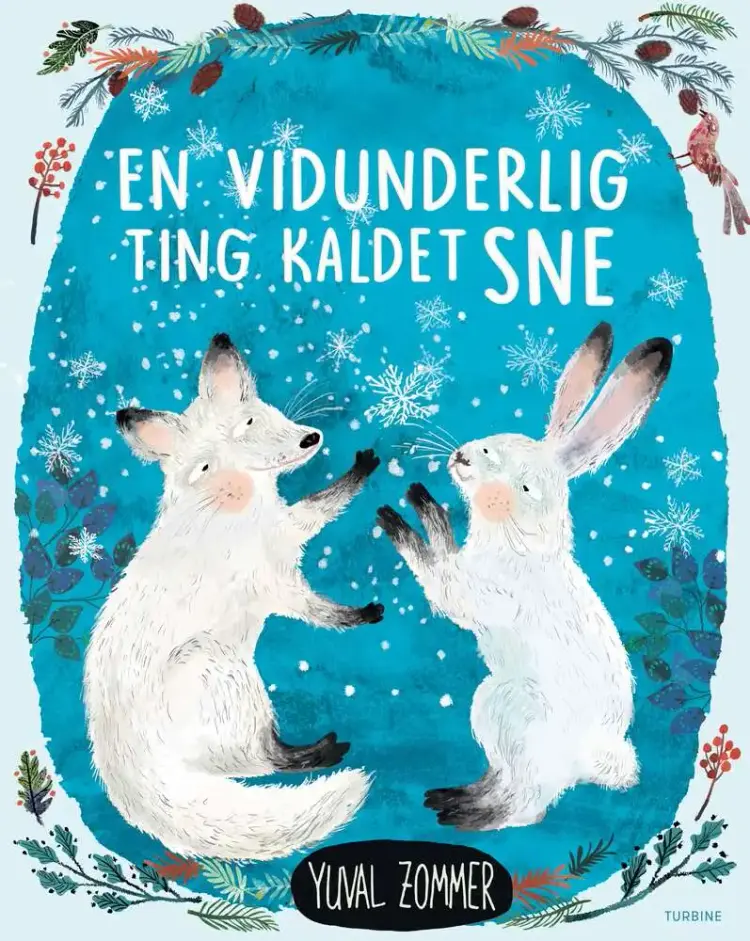 En vidunderlig ting kaldet sne af Yuval Zommer