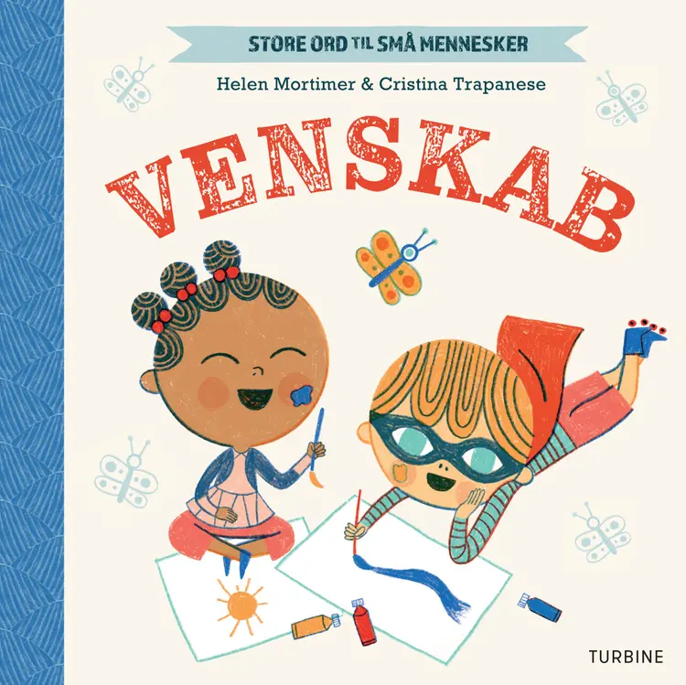 Store ord til små mennesker - Venskab af Helen Mortimer