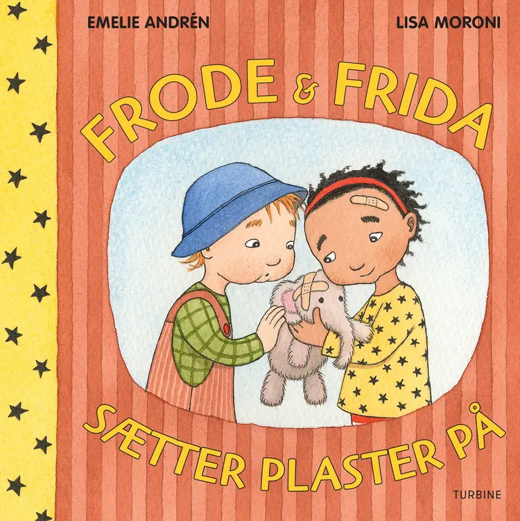 Frode og Frida sætter plaster på af Emilie Andrén