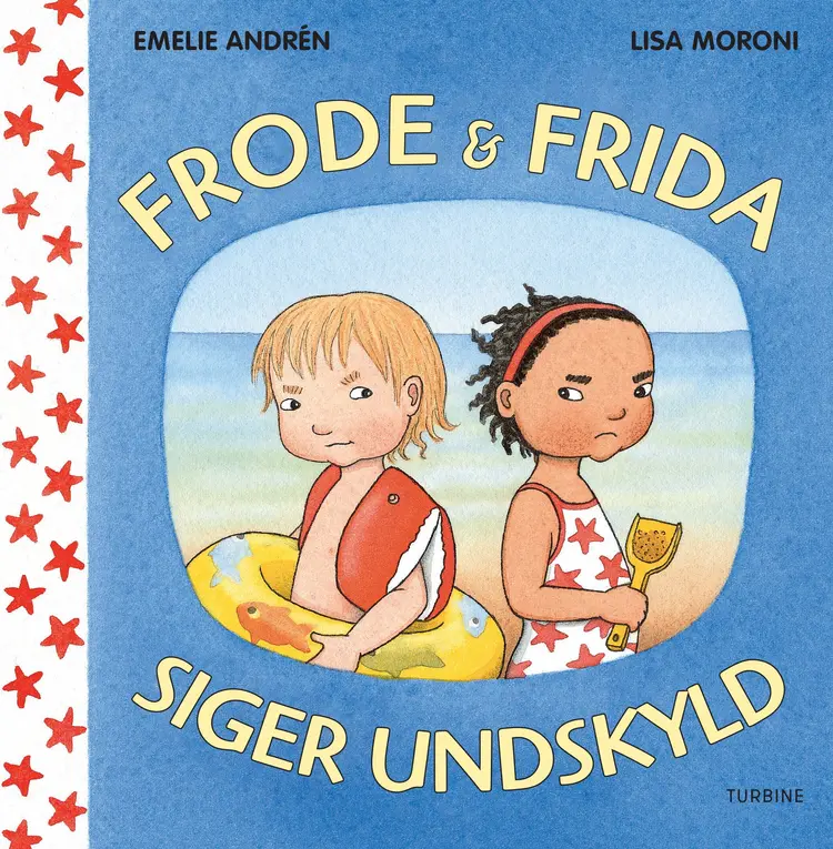 Frode og Frida siger undskyld af Emilie Andrén