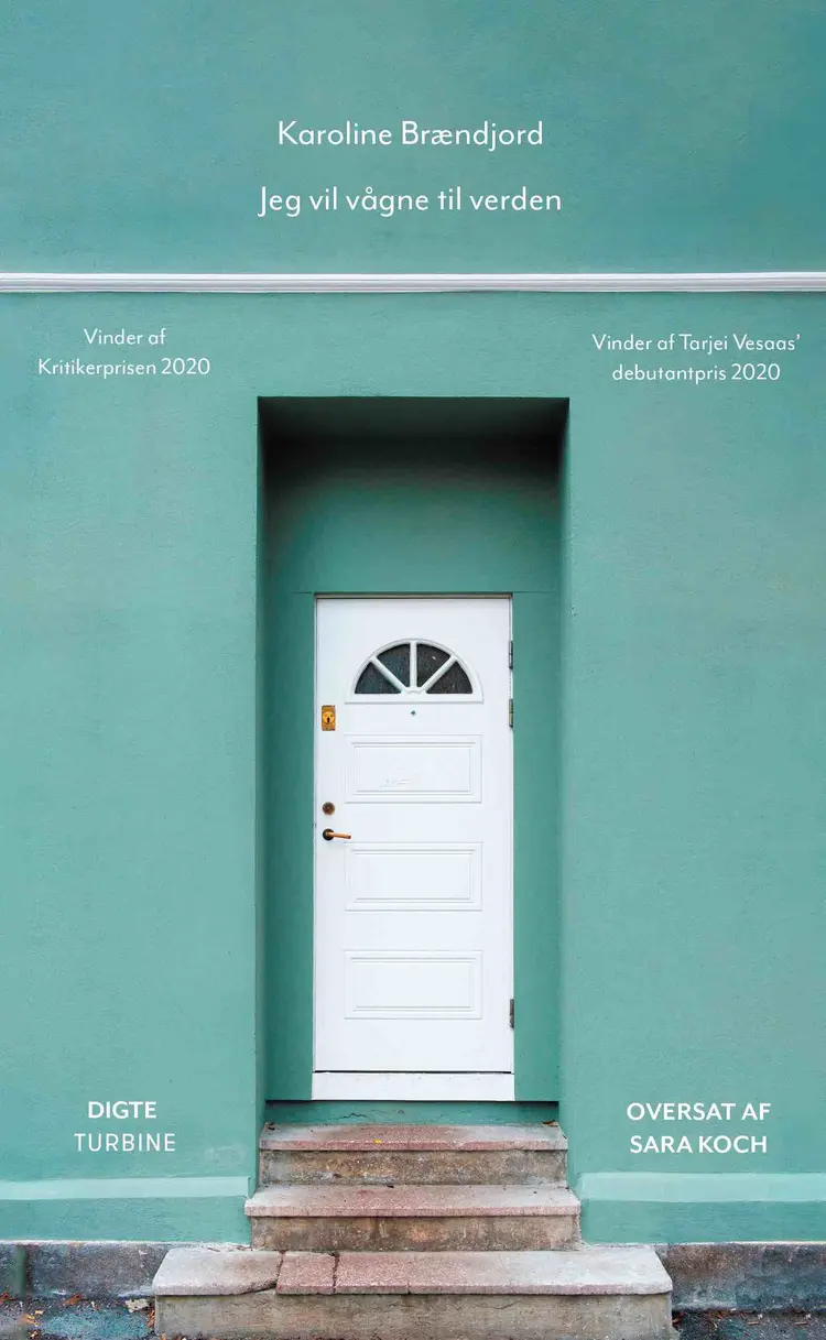 Jeg vil vågne til verden af Karoline Brændjord