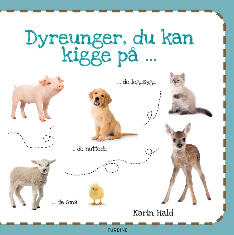 Dyreunger, du kan kigge på af Karin Hald