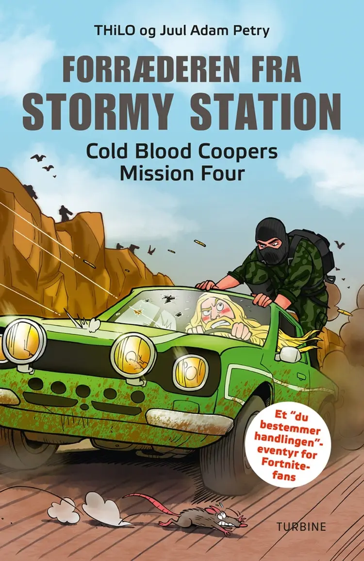 Forræderen fra Stormy Station - Cold Blood Coopers Mission Four af THiLO og Juul Adam Petry