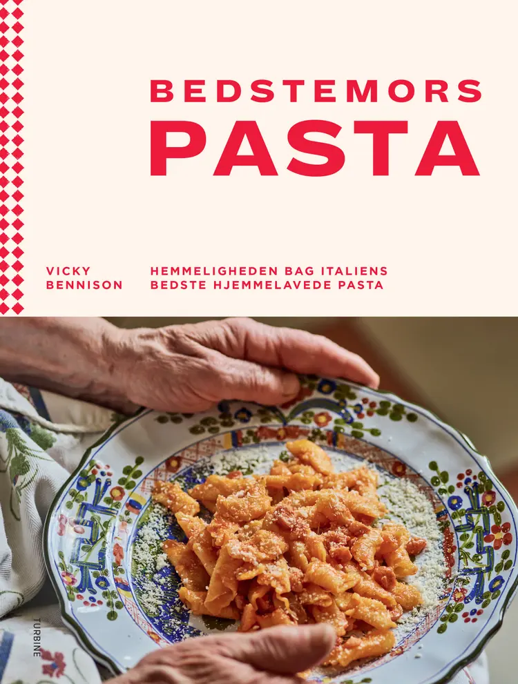 Bedstemors pasta af Vicky Bennison