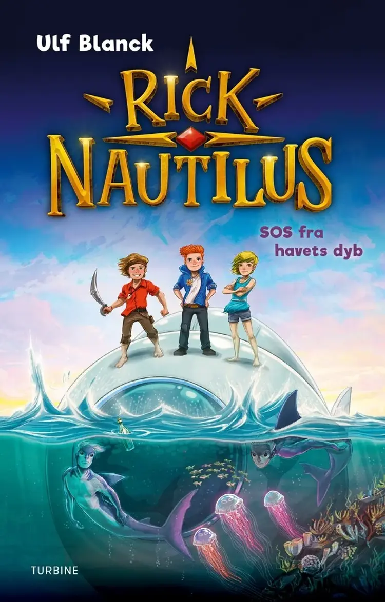 Rick Nautilus - SOS fra havets dyb af Ulf Blanck