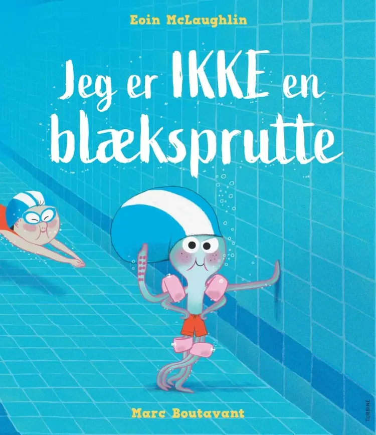 Jeg er IKKE en blæksprutte af Marc Boutavant