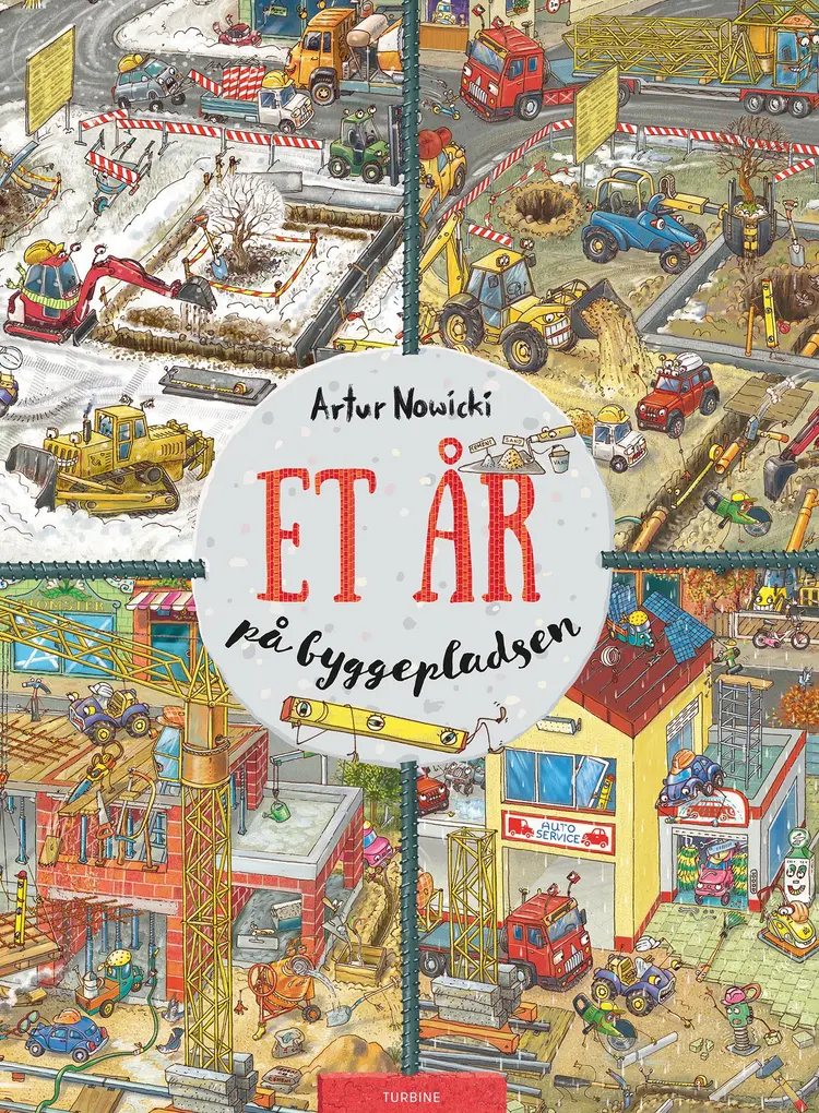 Et år på byggepladsen af Artur Nowicki