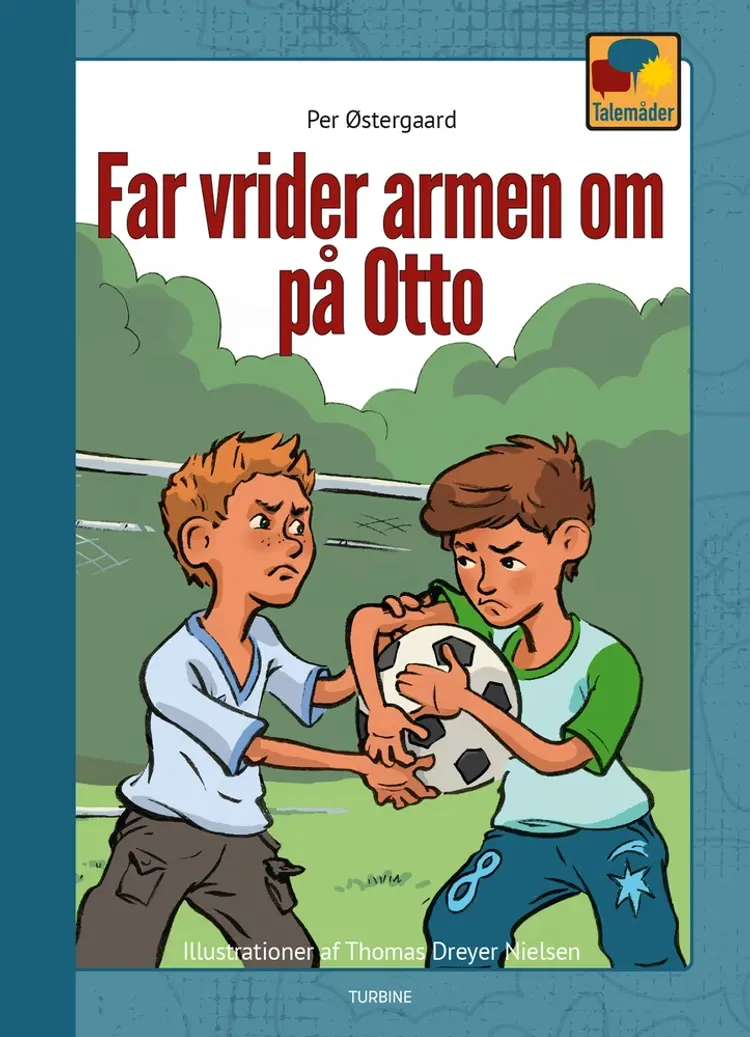 Far vrider armen om på Otte af Per Østergaard