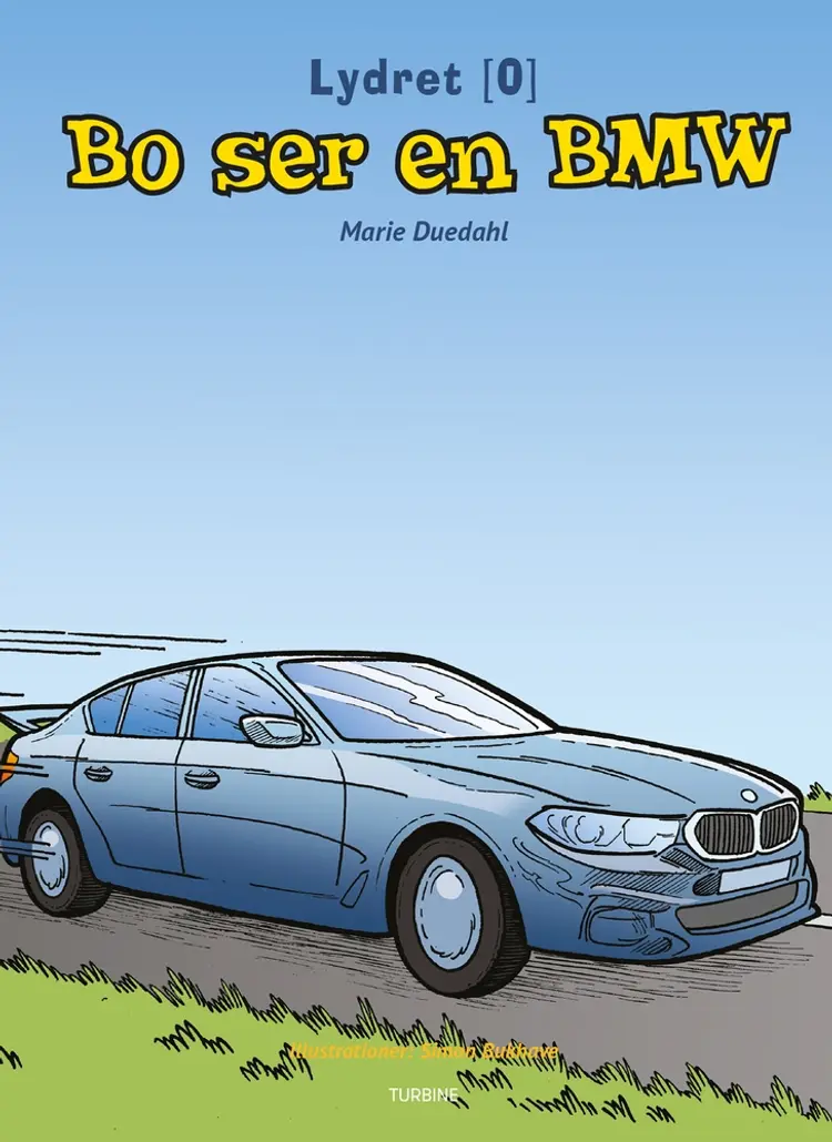 Bo ser en BMW af Marie Duedahl