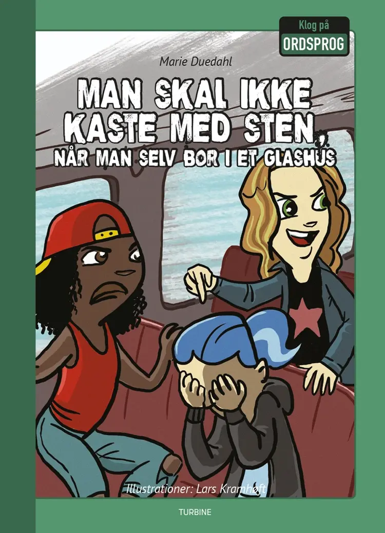Man skal ikke kaste med sten, når man selv bor i et glashus af Marie Duedahl