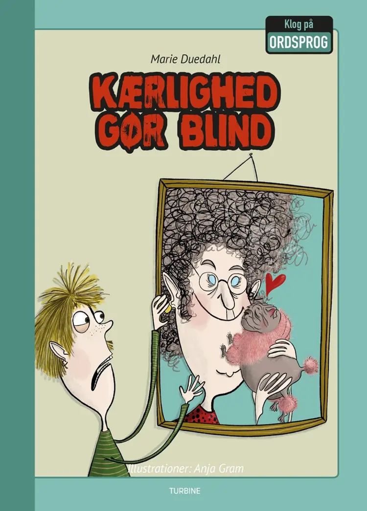 Kærlighed gør blind af Marie Duedahl