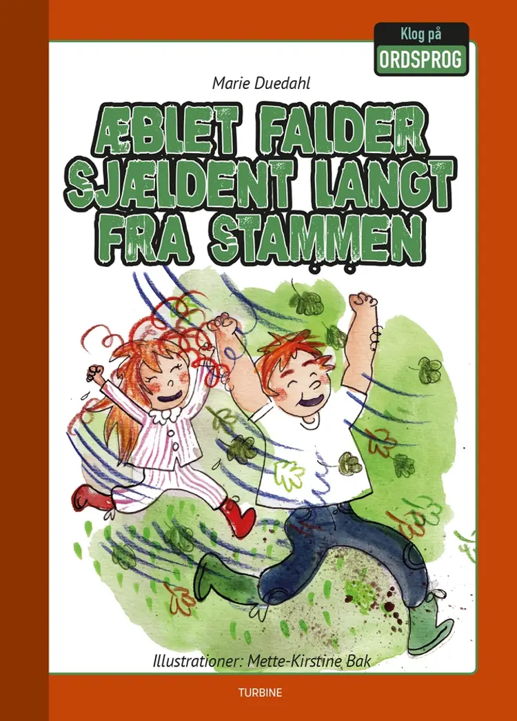 Æblet falder sjældent langt fra stammen af Mette-Kirstine Bak