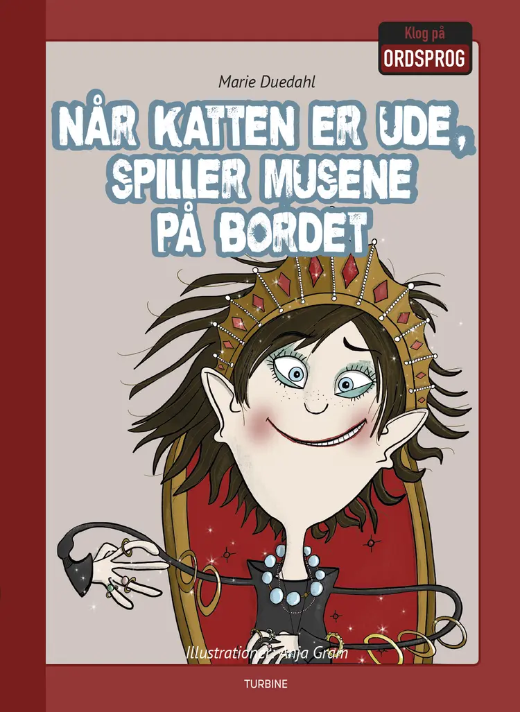Når katten er ude, spiller musene på bordet af Anja Gram