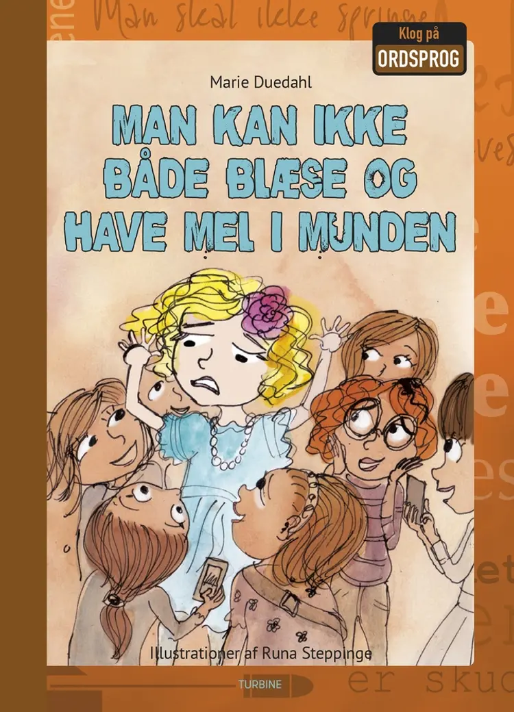 Man kan ikke både blæse og have mel i munden af Marie Duedahl