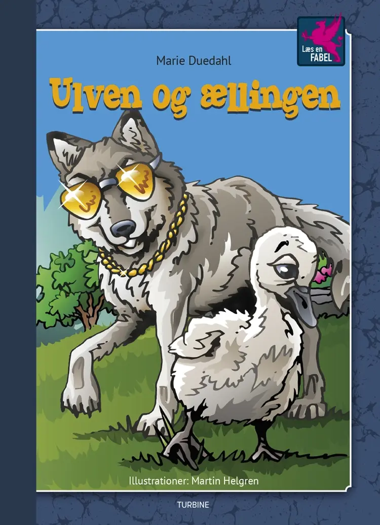 Ulven og ællingen af Marie Duedahl