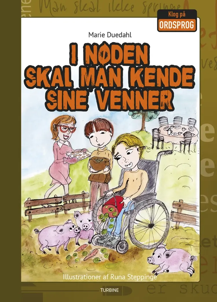 I nøden skal man kende sine venner af Marie Duedahl