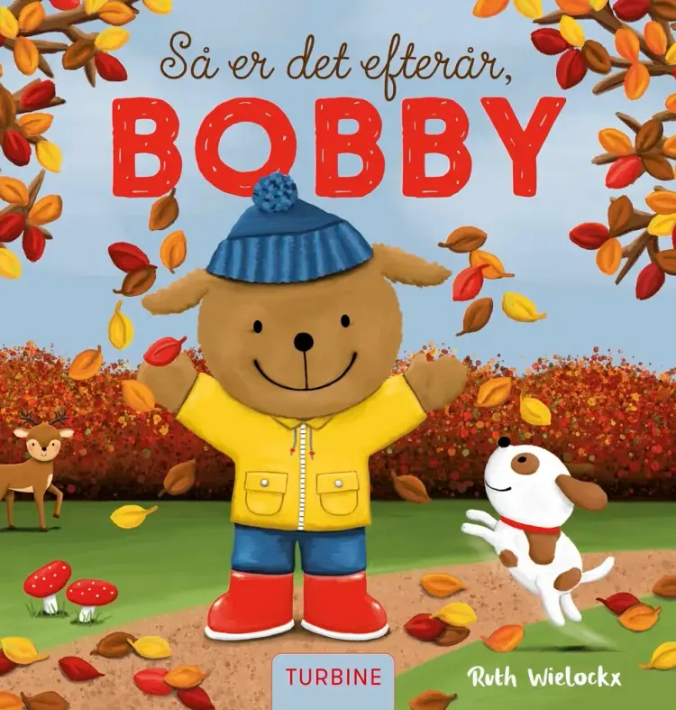 Så er det efterår, Bobby af Ruth Wilockx