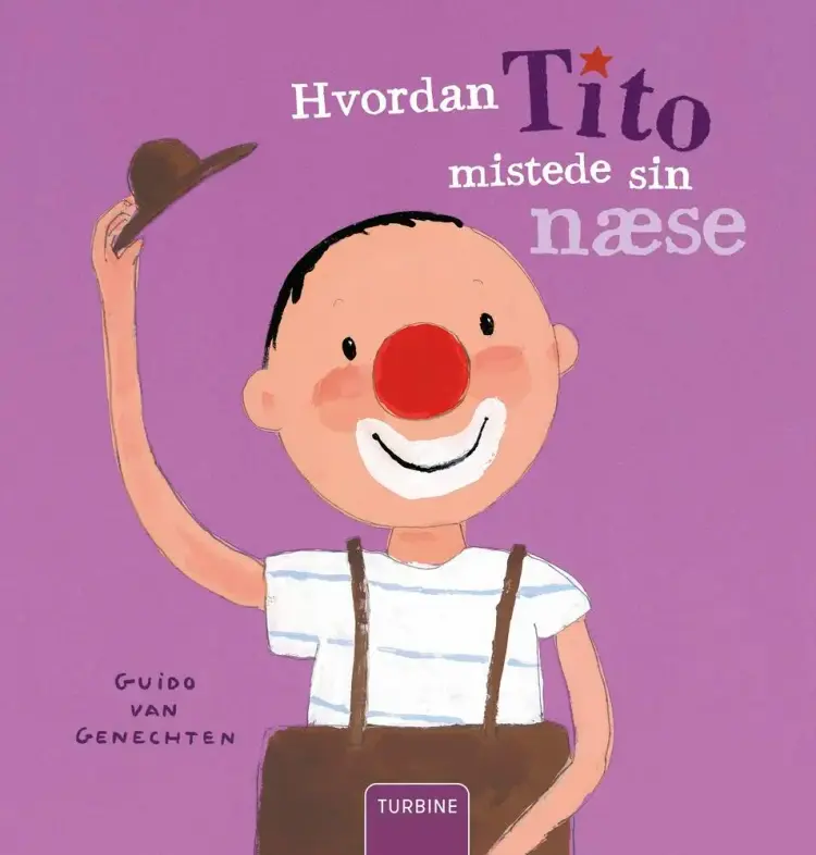 Hvordan Tito mistede sin næse af Guido van Genechten