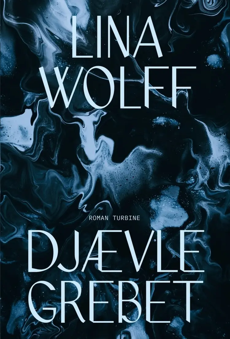 Djævlegrebet af Lina Wolff