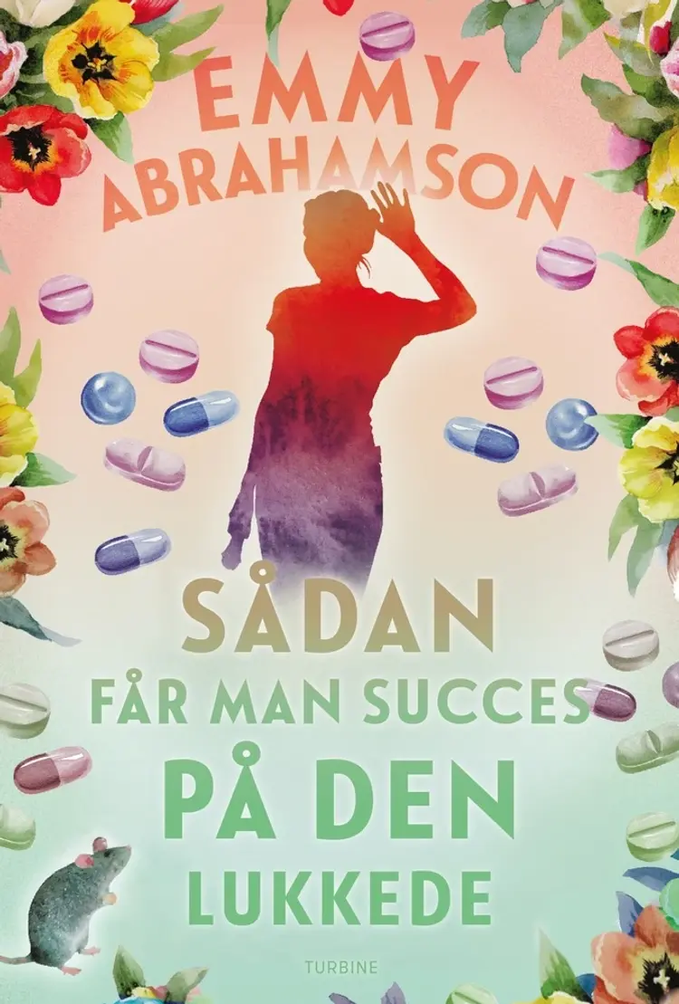 Sådan får man succes på den lukkede af Emmy Abrahamson