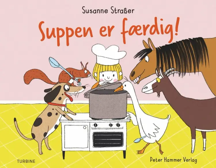 Suppen er færdig! af Susanne Straßer
