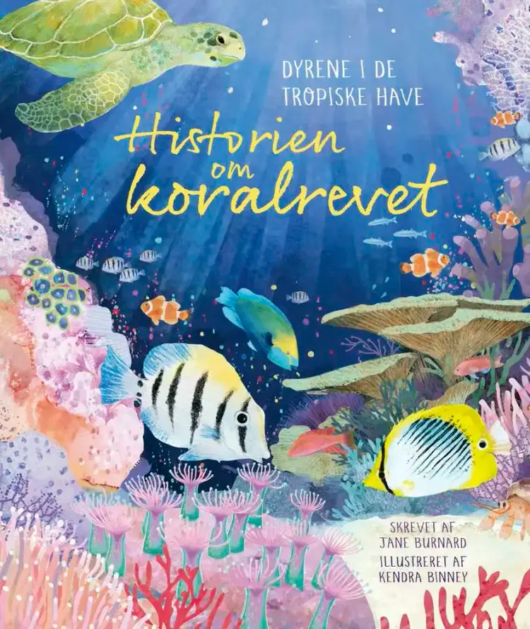 Historien om koralrevet af Jane Burnard