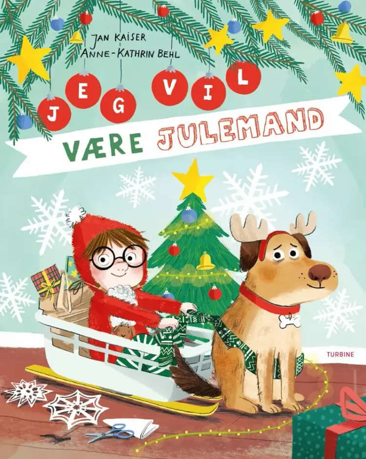 Jeg vil være julemand af Anne-Kathrin Behl