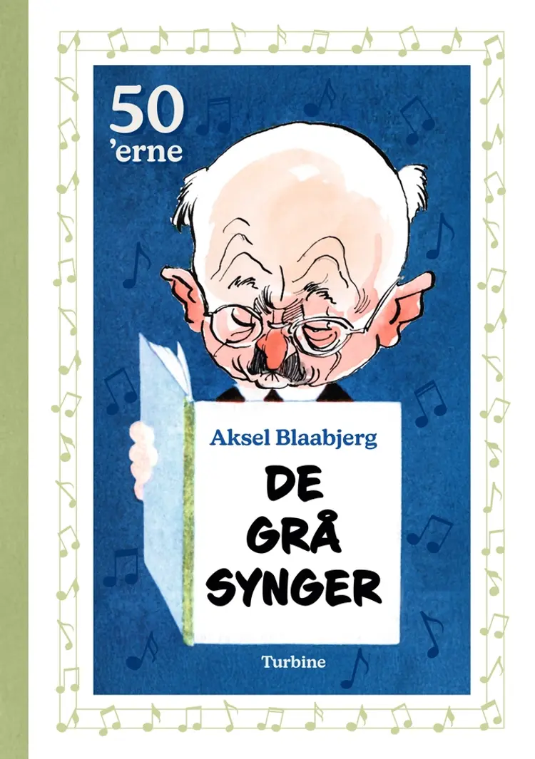 De grå synger af Aksel Blaabjerg