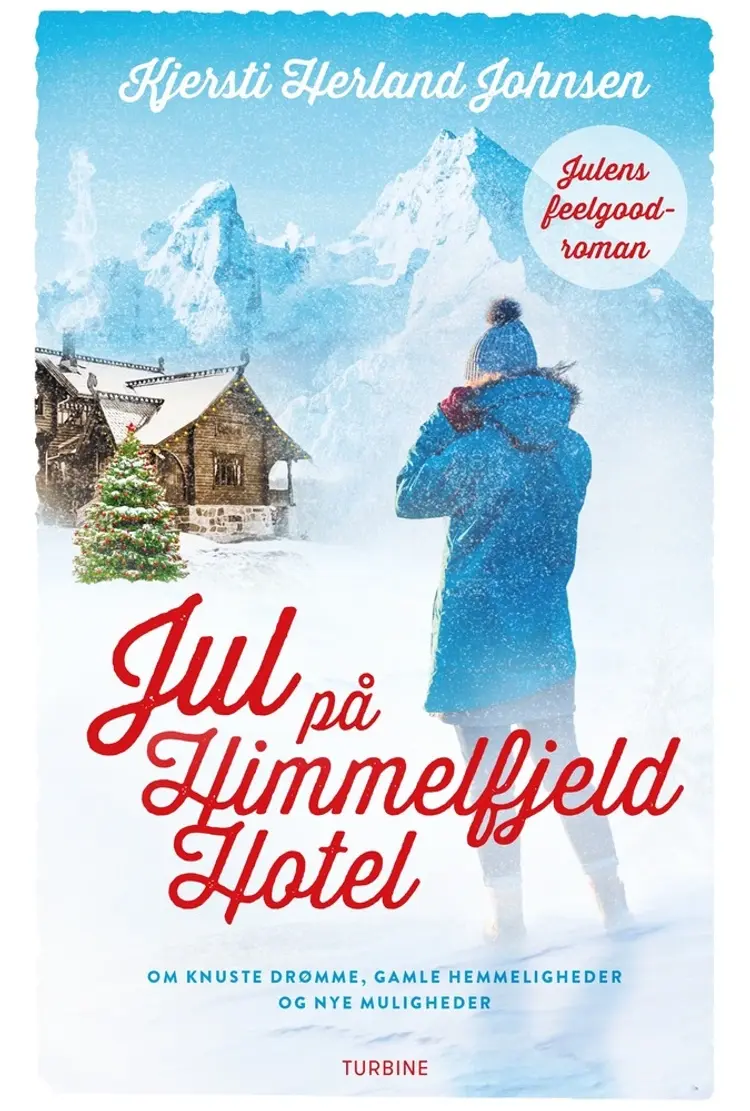 Jul på Himmelfjeld Hotel af Kjersti Herland Johnsen