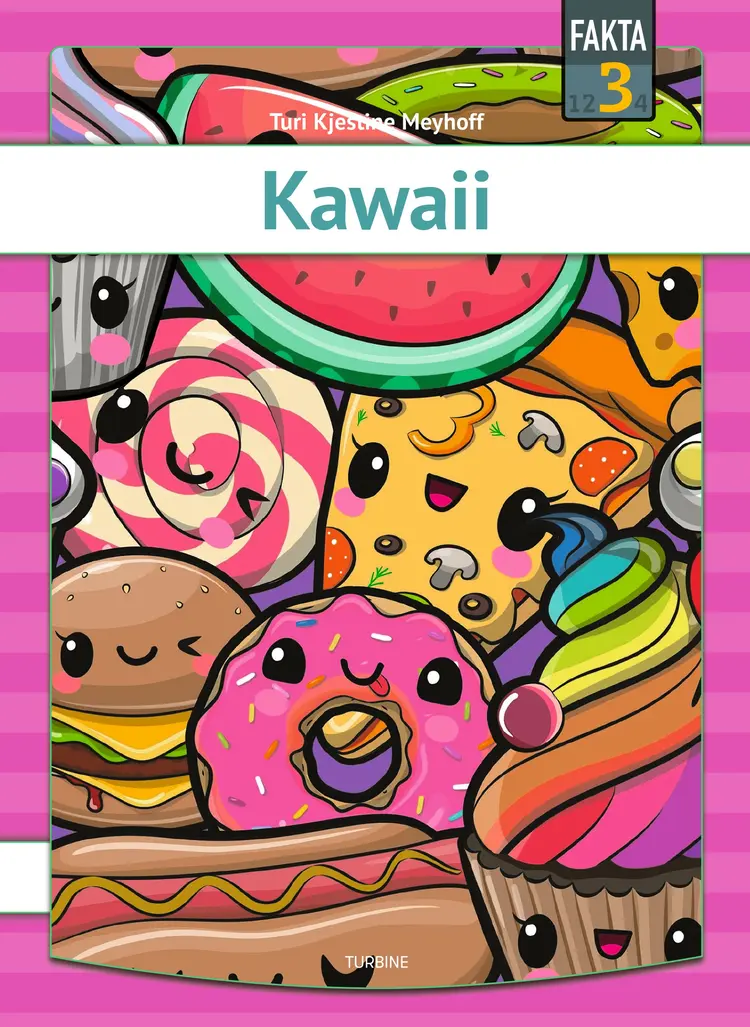 Kawaii af Turi Kjestine Meyhoff
