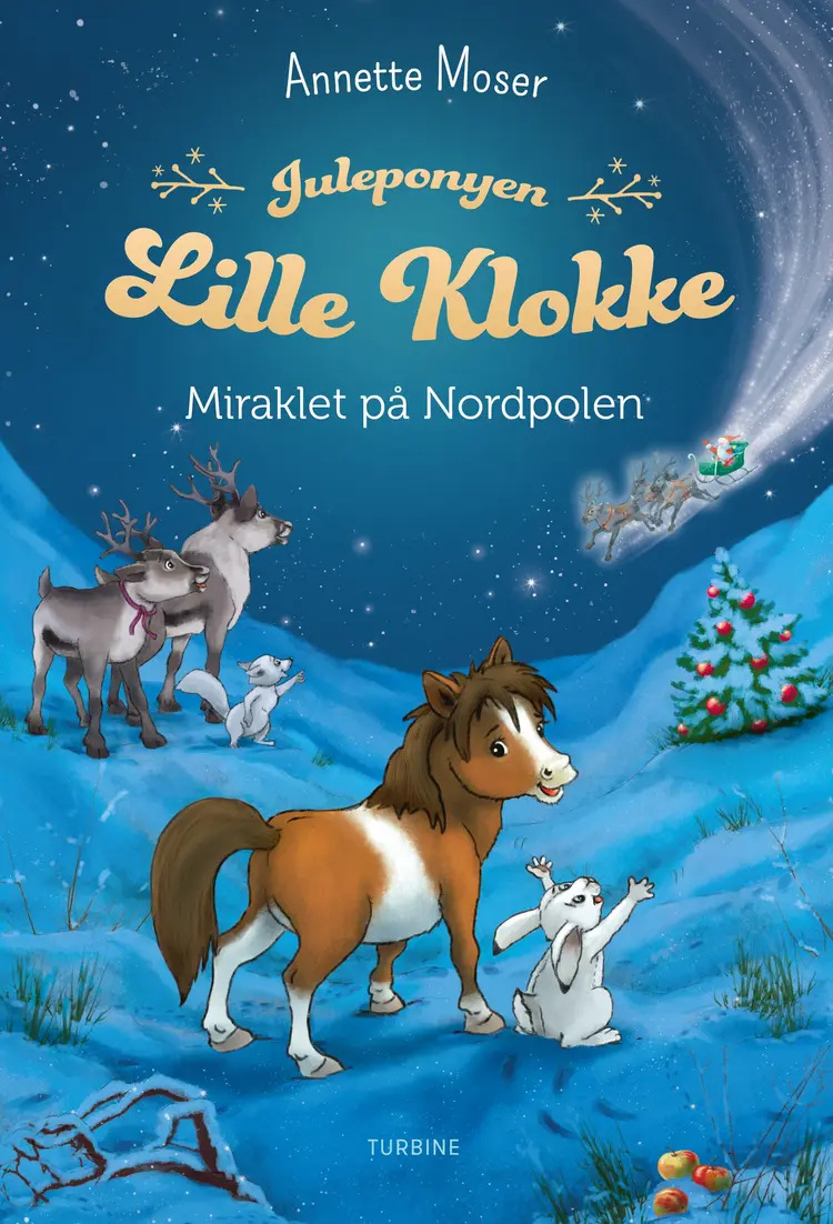 Juleponyen Lille Klokke - Miraklet på Nordpolen af Marina Krämer