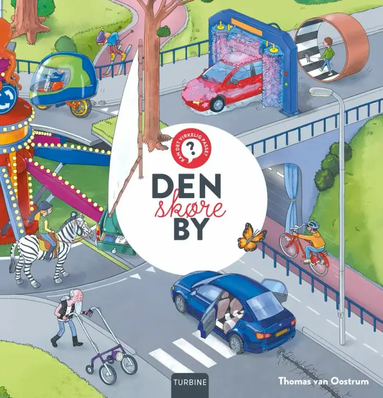 Kan det virkelig passe? Den skøre by af Thomas van Oostrum