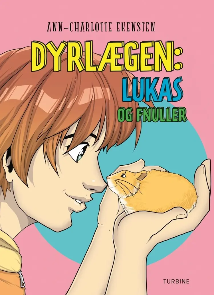 Dyrlægen: Lukas og Fnuller af Ann-Charlotte Ekensten