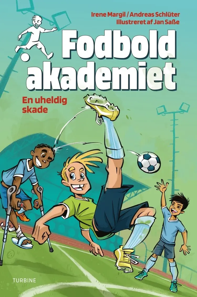 Fodboldakademiet - En uheldig skade af Irene Margil