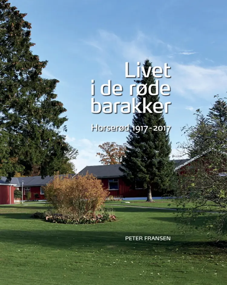 Livet i de røde barakker af Peter Fransen