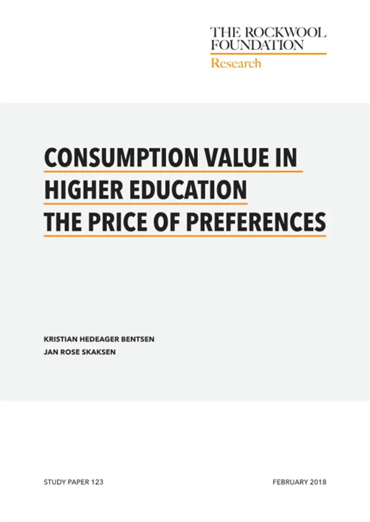 Consumption value in higher education, the price of preferences af Jan Rose Skaksen