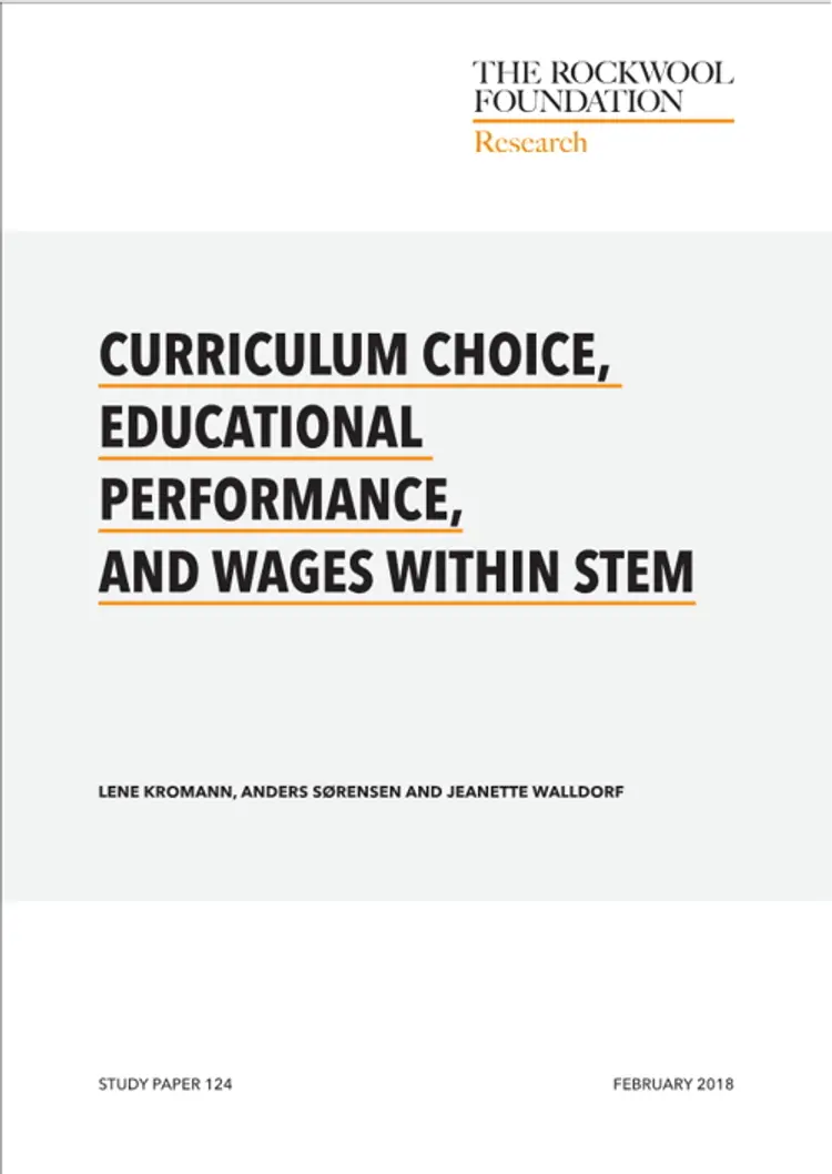 Curriculum choice, educational performance, and wages within STEM af Anders Sørensen