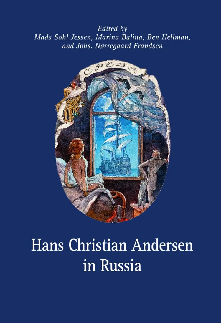 Hans Christian Andersen in Russia af Mads Sohl Jessen
