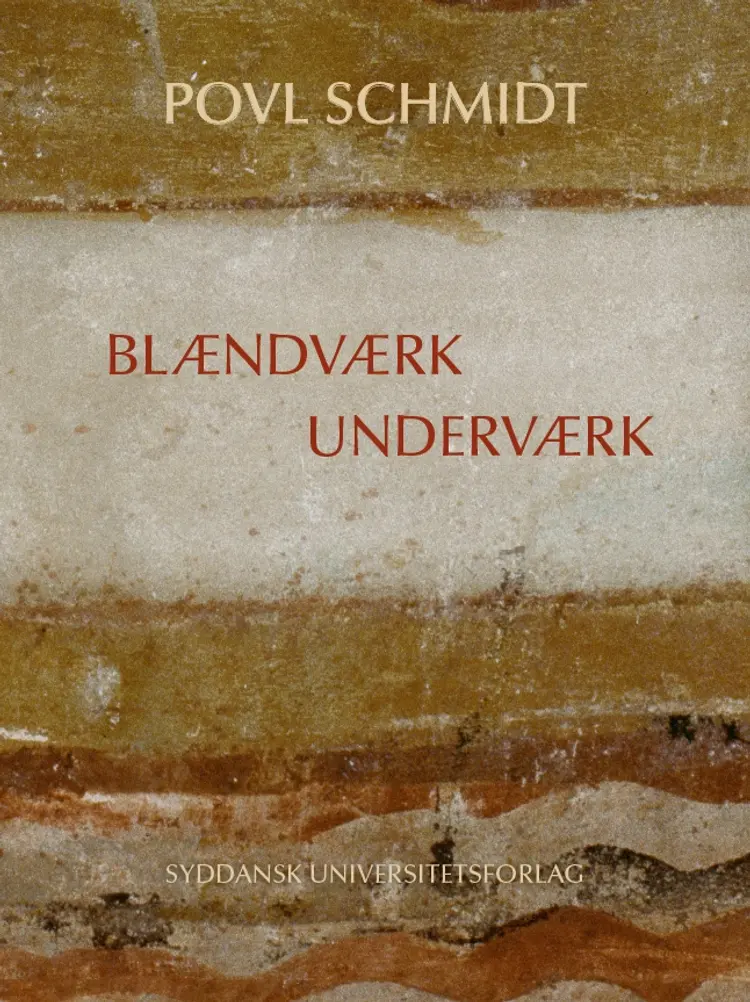 Blændværk - Underværk af Povl Schmidt