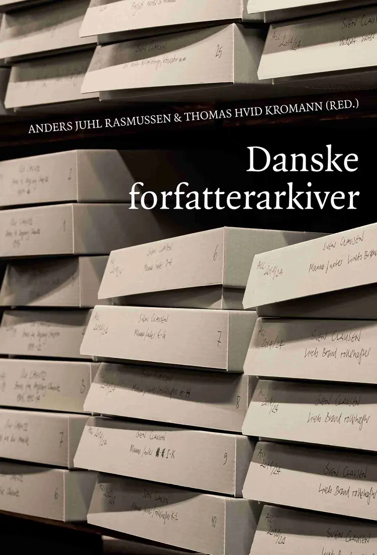 Danske forfatterarkiver af Anders Juhl Rasmussen