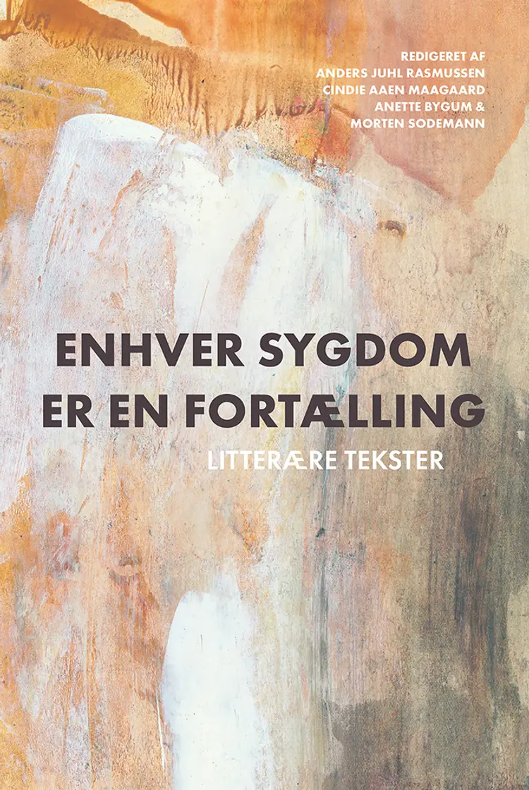 Enhver sygdom er en fortælling af Els Cools