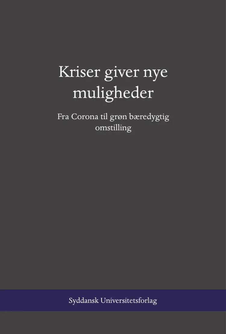 Kriser giver nye muligheder af Per Vagn Freytag et al. (red.)