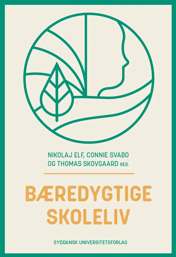 Bæredygtige skoleliv af Connie Svabo