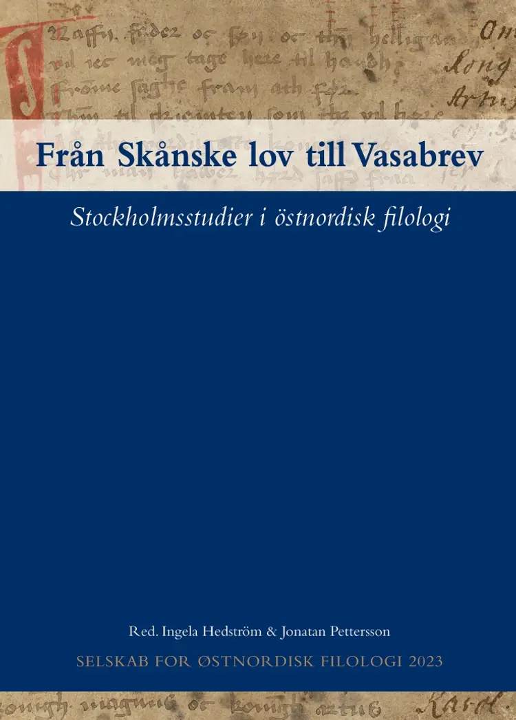 Från Skånske lov till Vasabrev af Ingela Hedström