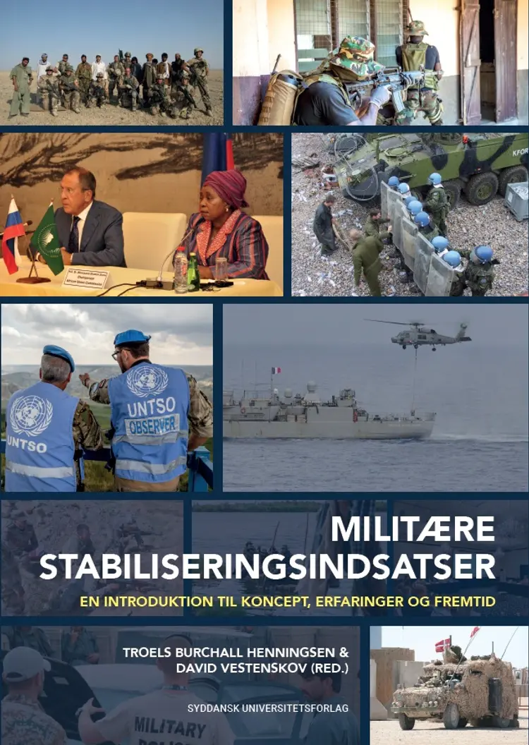 Militære stabiliseringsindsatser af Troels Burchall Henningsen