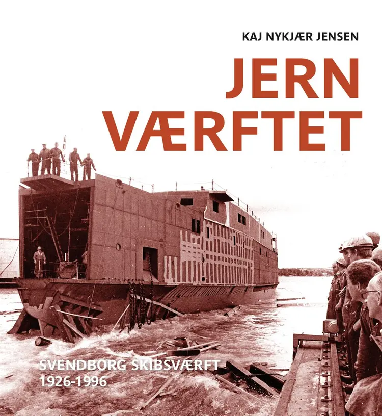 Jernværftet af Kaj Nykjær Jensen