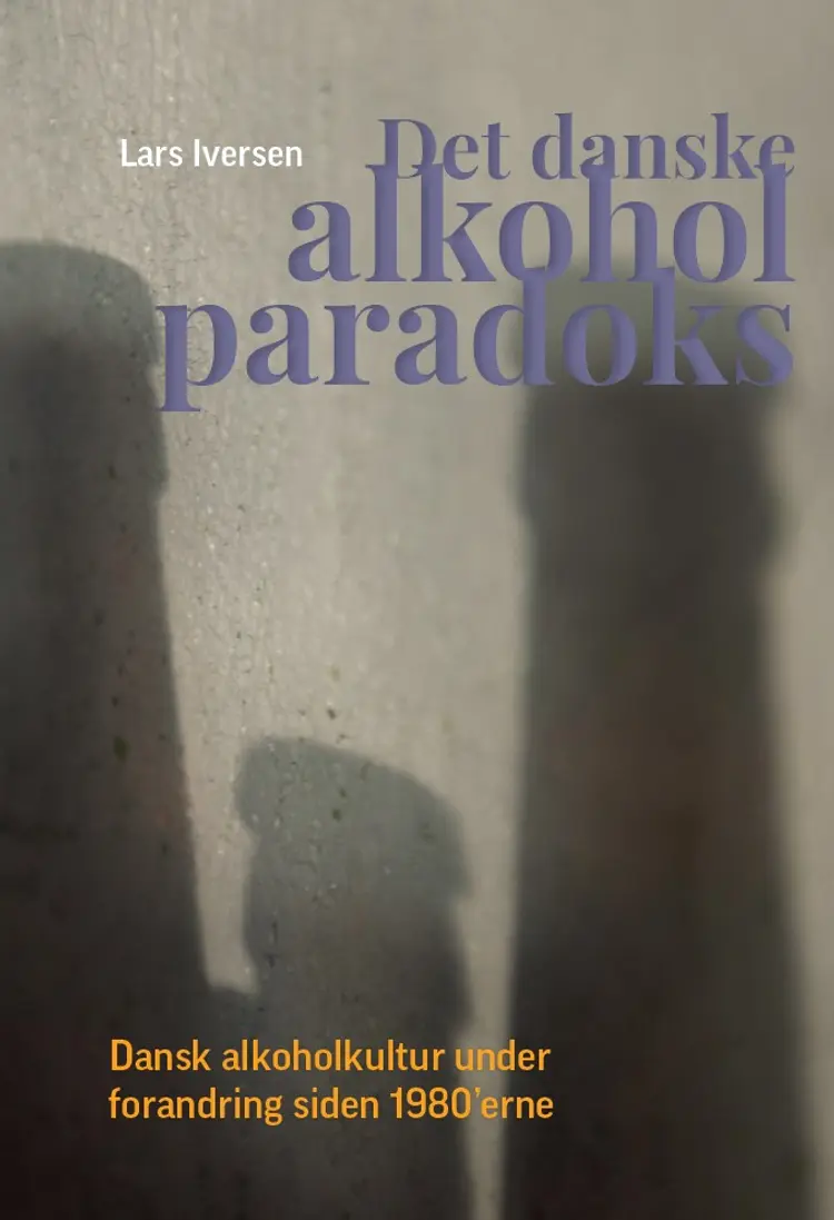 Det danske alkoholparadoks af Lars Iversen