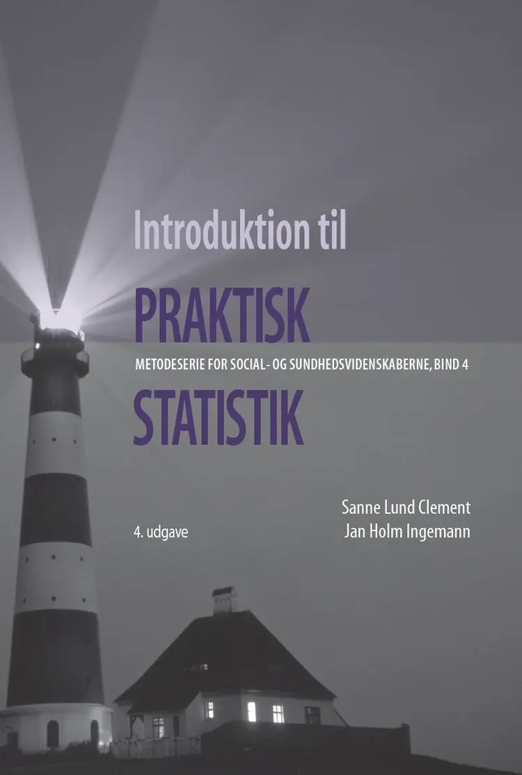Introduktion til praktisk statistik af Sanne Lund Clement